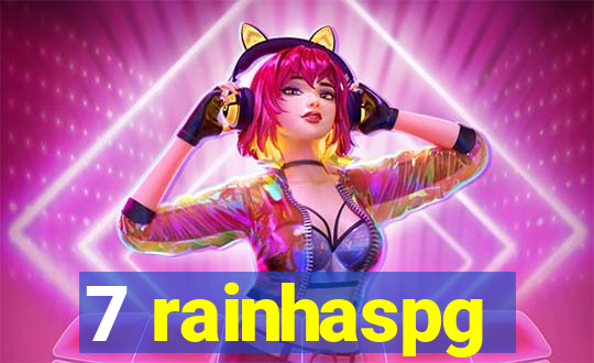 7 rainhaspg